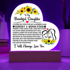 To My Daughter Proud – Acrylic Heart Plaque