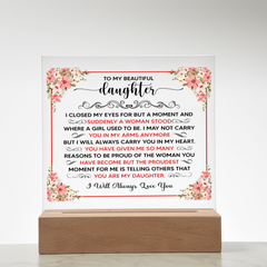 To My Beautiful Daughter – Acrylic Square